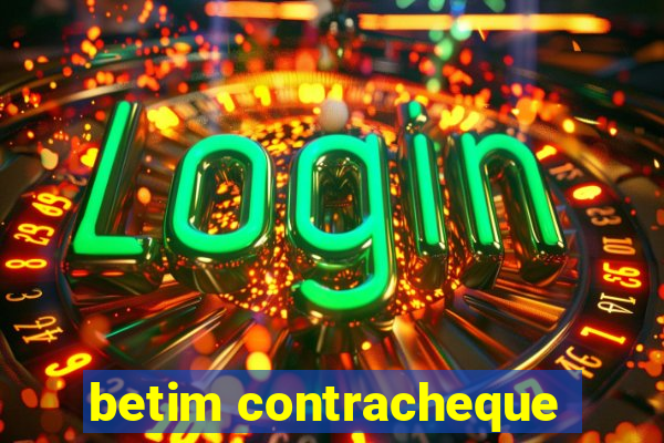 betim contracheque